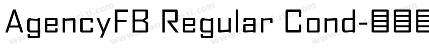 AgencyFB Regular Cond字体转换